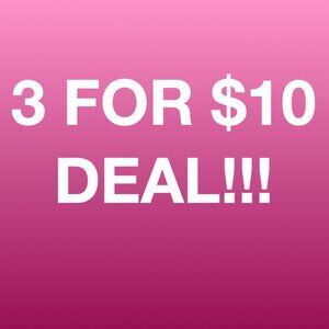 3 FOR $10 CLOSET DEAL